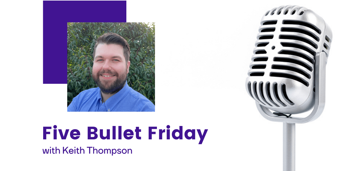 Five Bullet Friday: Keith Thompson